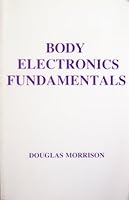 Body Electronics Fundamentals B00169895M Book Cover