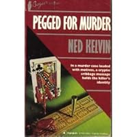 Pegged for Murder 0770110363 Book Cover