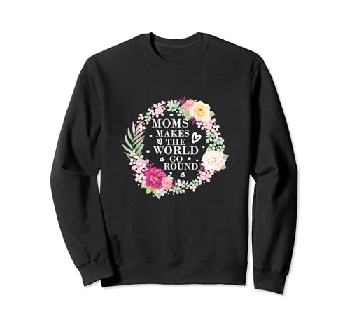 Moms Make The World Go Round Floral Circle camisola, Preto, Unissexo pequeno