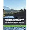 Potabilización y Tratamiento de Residuos Líquidos Domésticos e Industriales: Tomo II: Potabilización y Adaptación Uso Industrial (Potabilización y Tratamiento de Aguas Residuales) (Spanish Edition)