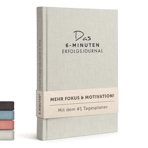 6-Minuten Tagebuch Erfolgsjournal - Der #1 Tagesplaner für mehr Motivation & Erfolg - Undatiertes Journal Buch - Mit Journaling gelassener & fokussierter Ziele erreichen 6-Minuten Tagebuch Erfolgsjournal - Der #1 Tagesplaner für mehr Motivation & Erfolg - Undatiertes Journal Buch - Mit Journaling gelassener & fokussierter Ziele erreichen