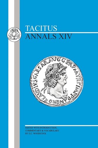Tacitus: Annals XIV (Latin Texts)
