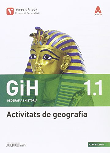 GIH 1 BAL ACT AULA 3D: GiH 1. Illes Balears. Geografia I Història. Activitats 1 I 2. Aula 3D: 000002