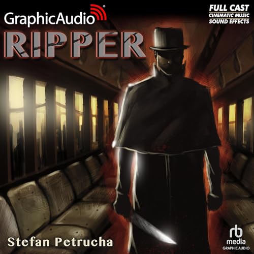 Ripper [Dramatized Adaptation] by Stefan Petrucha episode artwork