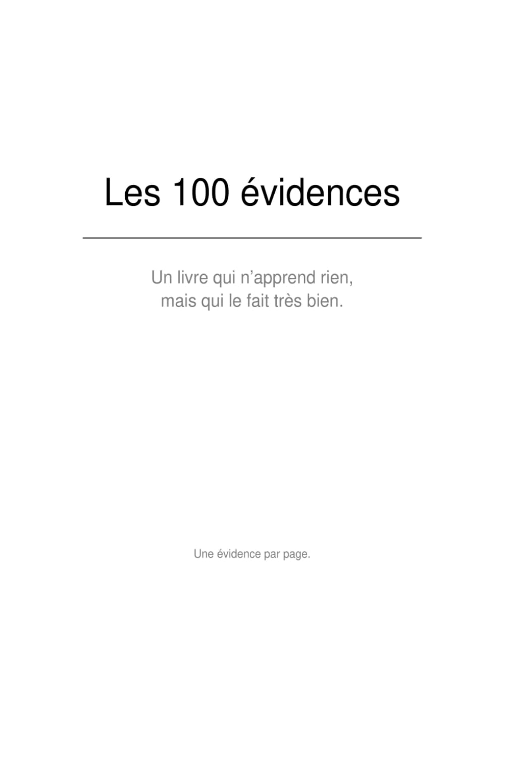 Les 100 évidences