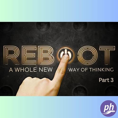 REBOOT - Part 3: The Discipline of Silence