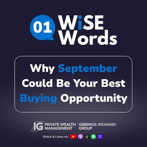 Out of Office with Rod: Why September Could Be Your Best Buying Opportunity