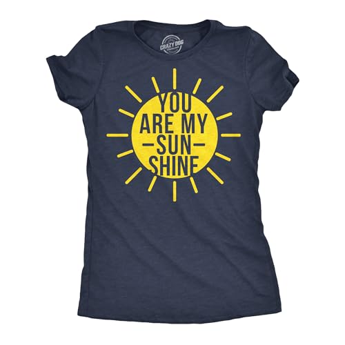 Womens You are My Sunshine T Shirt Funny Summer Tee Cute Adorable Graphic Tee