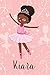 Kiara: Blank lined notebook for beautiful afro girls, African American ballet dancer journal 120 pages, 6x9", perfect gift idea Kiara