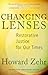 Changing Lenses: Restorative Justice for Our Times, 25th Anniversary Edition