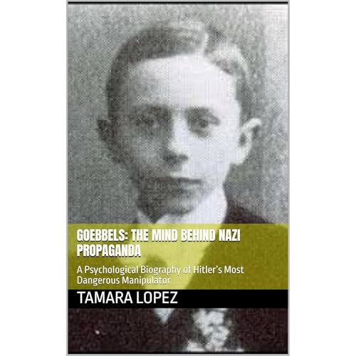 Goebbels: The Mind Behind Nazi Propaganda by TAMARA LOPEZ episode artwork