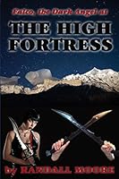 The High Fortress 1500757284 Book Cover