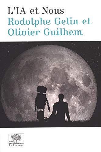 Télécharger L'IA et Nous Livre eBook France