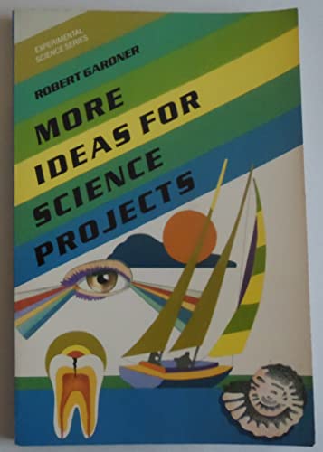 More Ideas for Science Projects (Experimental S... 0531151263 Book Cover