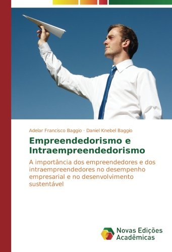 Empreendedorismo e Intraempreendedorismo