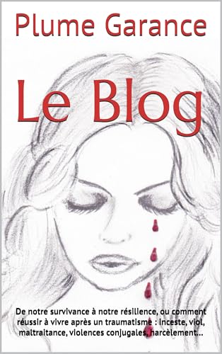 Le Blog: De notre survivance à notre résilience, ou comment réuss...