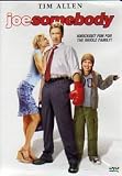 Joe Somebody (Widescreen Edition) by Tim Allen