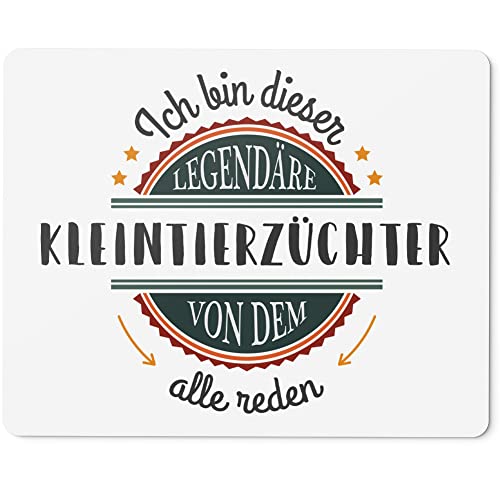 JUNIWORDS Mauspad Mousepad, Ich Bin Dieser legendäre Kleintierzüchter, von dem alle reden (5055375)