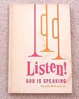 Listen! God is speaking, B0007EL2DS Book Cover