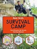 Bear Grylls Survival Camp "The Ultimate All-terrain Training Manual"