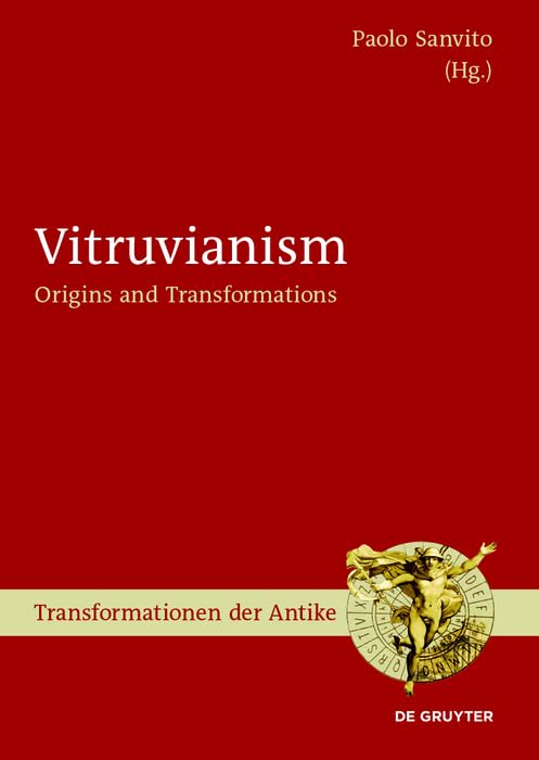Vitruvianism Origins et étude des transformations de l'architecture antique