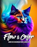 Flow & Color libro de colorear para adultos (Spanish Edition) B0F5WTB5KF Book Cover