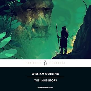 The Inheritors Audiobook By William Golding, Rachel Greenwald Smith, Ben Okri - introduction cover art