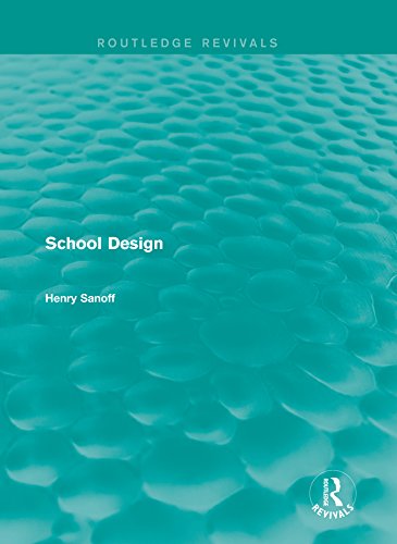 Routledge Revivals: School Design (1994)