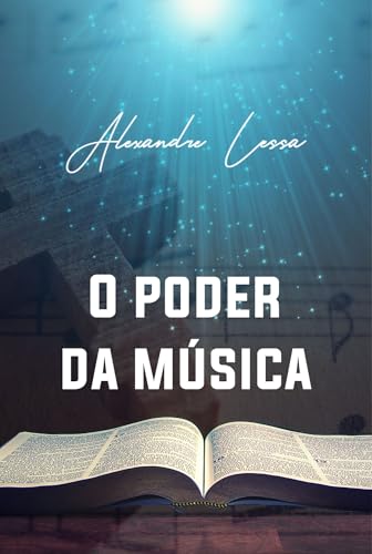 O Poder da Música