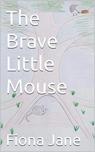 Image of The Brave Little Mouse