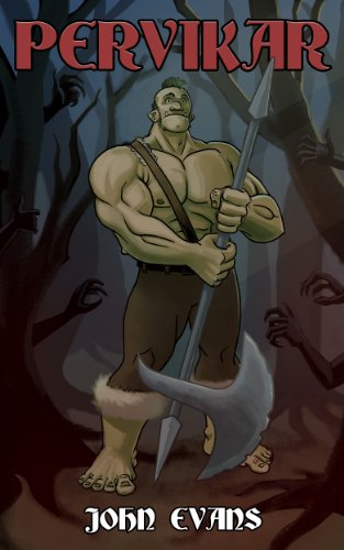 Pervikar (The Adventures Of Pervikar Book 1)