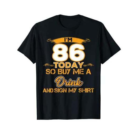 Divertida camiseta de 86 cumpleaños «I'm 86 Today Gift For All» Camiseta