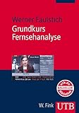 Grundkurs Fernsehanalyse