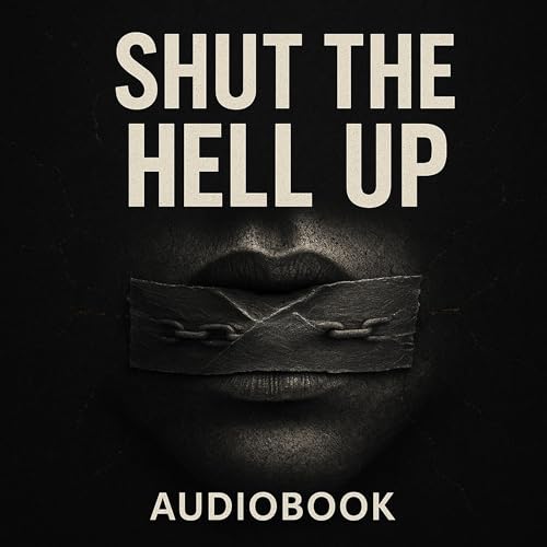 Shut the Hell Up by Timothy Hill episode artwork