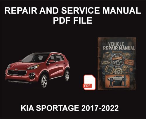 Kia Sportage 2017-2022 2016-2020 Vehicle Repair Manual, Parts, Wiring, Workshop Book
