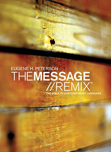 Télécharger The Message//Remix: The Bible in Contemporary Language Livre eBook France