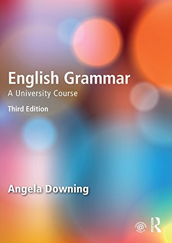  English Grammar: A University Course (English Edition) Francais PDF