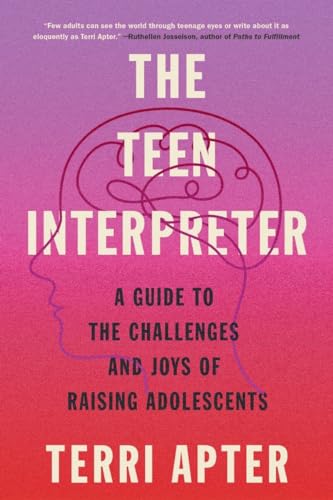 The Teen Interpreter: A Guide to the Challenges and Joys