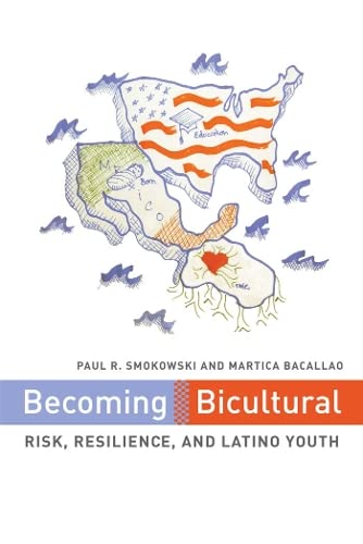 Buy Becoming Bicultural: Risk, Resilience, and Latino Youth — BookShops.in