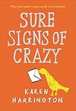 Sure Signs of Crazy