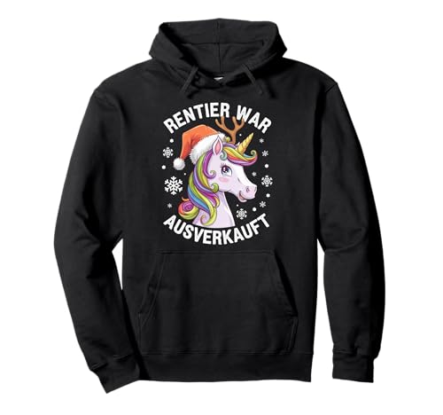 Rentier War Ausverkauft Weihnachtsmotiv Pullover Hoodie