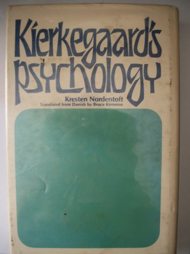 Kierkegaard's psychology (Duquesne studies : Ps... 0391006614 Book Cover