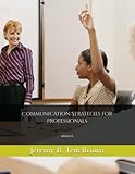 Communication Strategies for Professionals