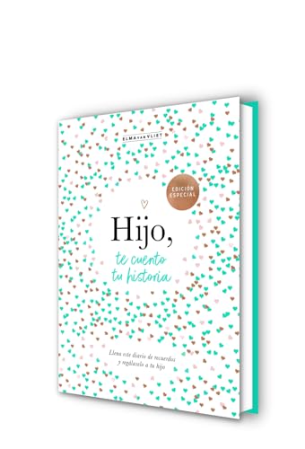 Hijo, te cuento tu historia (¿Me cuentas tu historia?): 5 (Obras diversas)