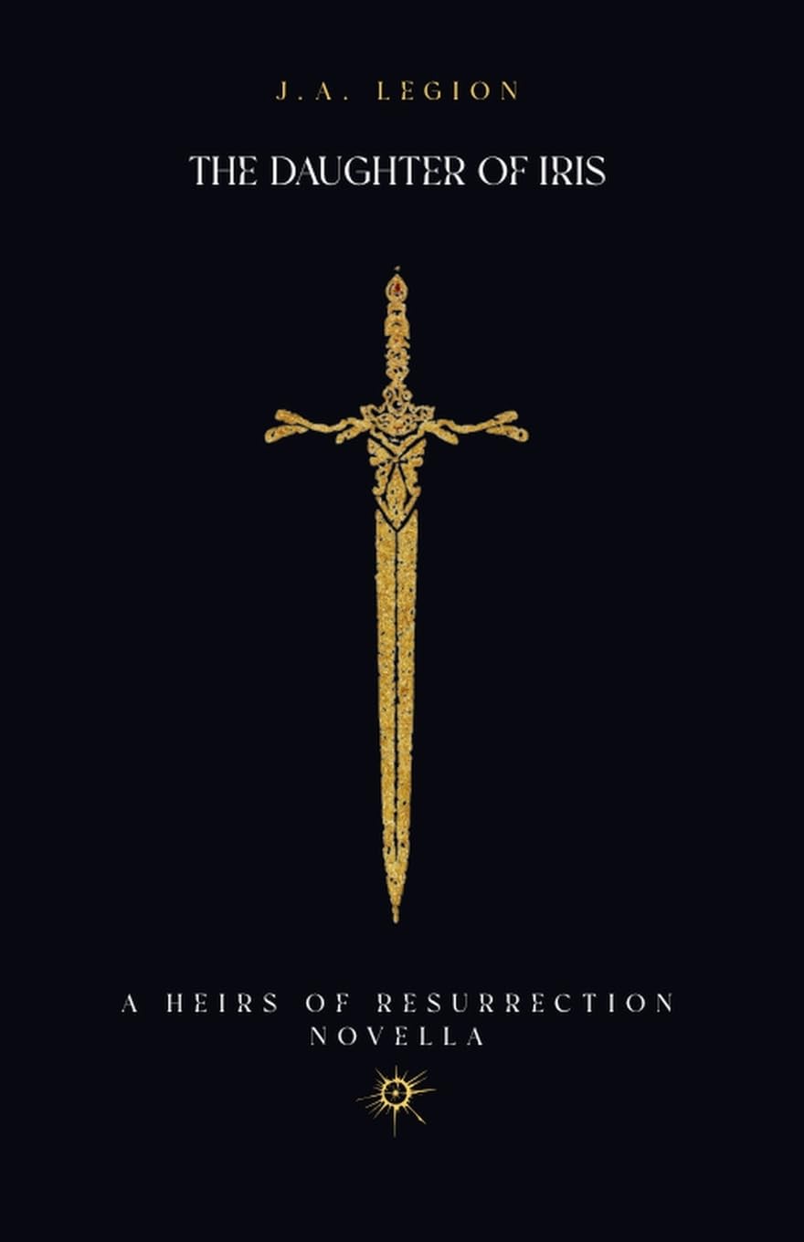 The Daughter of Iris: 2 (Heirs of Resurrection)