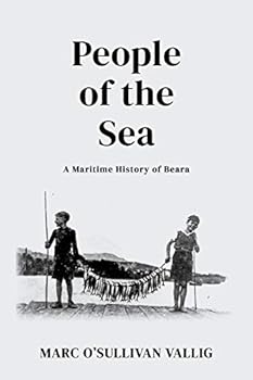 Paperback People of the Sea: A Maritime History of Beara Book