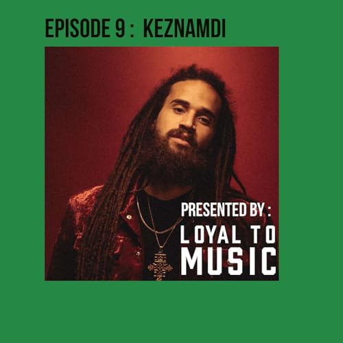 Episode 9 KEZNAMDI