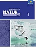  Natur plus - Ausgabe 2011 für Gesamtschulen in Nordrhein-Westfalen: Schülerband Biologie/Chemie/Physik 1