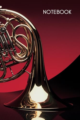 Notebook: French Horn Brass Instrument Themed Journal / Diary with Blank Lined Pages for Writing Notes | Gift for Hornists, Orchestra and Band Members, Music Artists, Musicians