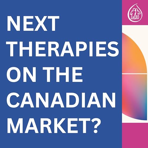 Next Therapies on the Canadian Market